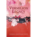 Vermilion Legacy