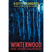 Winterwood: And Other Hauntings