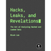 Hacks, Leaks, and Revelations: The Art of Analyzing Hacked and Leaked Data