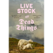 Live Stock and Dead Things: The Archaeology of Zoopolitics Between Domestication and Modernity