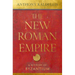 The New Roman Empire: A History of Byzantium