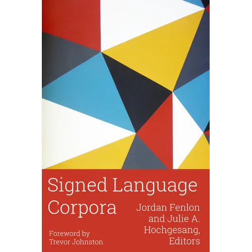 Signed Language Corpora: Volume 25