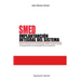 Smed. Implantaci