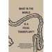What in the World is a Fecal Transplant?