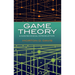 Game Theory: A Nontechnical Introduction