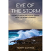 Eye of the Storm: Facing climate and social chaos with calm and courage