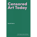 Censored Art Today