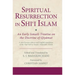 Spiritual Resurrection in Shi'i Islam: An Early Ismaili Treatise on the Doctrine of Qiyamat