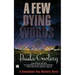 A Few Dying Words