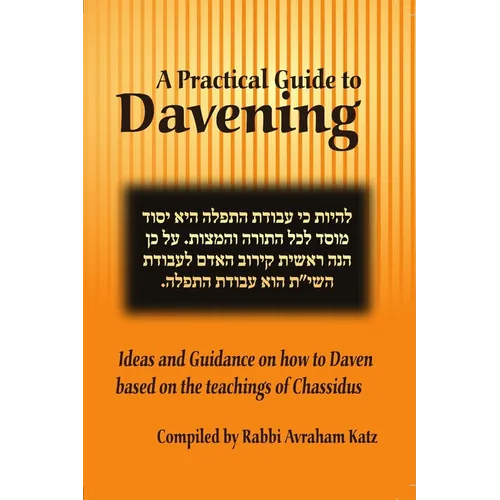 A Practical Guide to Davening
