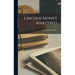 Lincoln Money Martyred