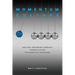Momentum Culture: How High Performing Companies Leverage Culture for Competitive Advantage