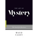 The Art of Mystery: The Search for Questions