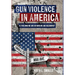 Gun Violence in America: Is This Who We Are or Who We Are Becoming?