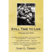 Still Time to Live: A Biography of Jack Belden