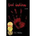 Bad Indian: Poems