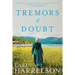 Tremors of Doubt