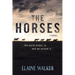 The Horses: '...the world ended, Jo, and we missed it...'