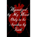 Hypnotized by My Heart Only to be Awaken by Truth