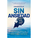 Sin Ansiedad / Unanxious