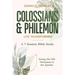 Colossians & Philemon: Live Transformed