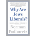 Why Are Jews Liberals?
