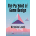The Pyramid of Game Design: Designing, Producing and Launching Service Games