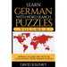 Learn German with Word Search Puzzles Volume 2: Learn German Language Vocabulary with 130 Challenging Bilingual Word Find Puzzles for All Ages