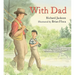 With Dad