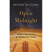 Open Midnight: Where Ancestors and Wilderness Meet