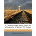Commentarium in Librum Geneseos Scripsit T.J. Lamy