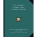 Tesla Direct Current Arc Lighting System