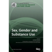 Sex, Gender and Substance Use