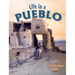 Life in a Pueblo