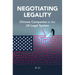 Negotiating Legality