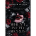 When I Bleed Words (The Special Hardcover Edition)