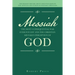 Messiah the Most Consequential War Ever Fought and the Christian Mistaken Perception of God: The Biggest Mistake About Jesus Was Made by the Apostles