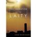 The Liberation of the Laity