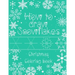 How to Draw Snowflakes, Christmas Coloring Book: Easy, Fun, and Relaxing High-quality Designs for adults and kids of all ages