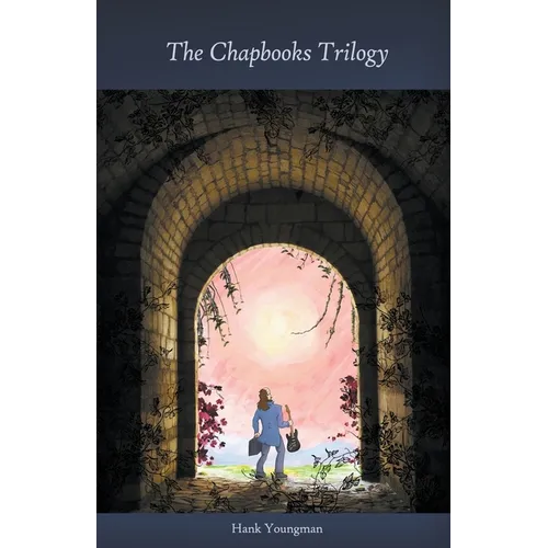 The Chapbooks Trilogy