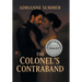 The Colonel's Contraband