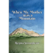 When My Mother was a Mountain