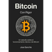 Bitcoin con Rigor: Un estudio sobre el funcionamiento técnico de Bitcoin