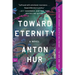 Toward Eternity