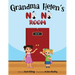 Grandma Helen's No No Room