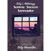 Sorrow Success Surrender: Sally's Anthology