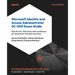 Microsoft Identity and Access Administrator SC-300 Exam Guide - Second Edition: Pass the SC-300 exam with confidence by using exam-focused resources