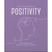 The Little Book of Positivity: For When Life Gets a Little Tough