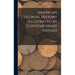 American Colonial History Illustrated by Contemporary Medals