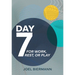 Day 7: For Work, Rest, or Play
